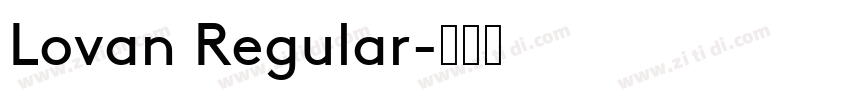 Lovan Regular字体转换